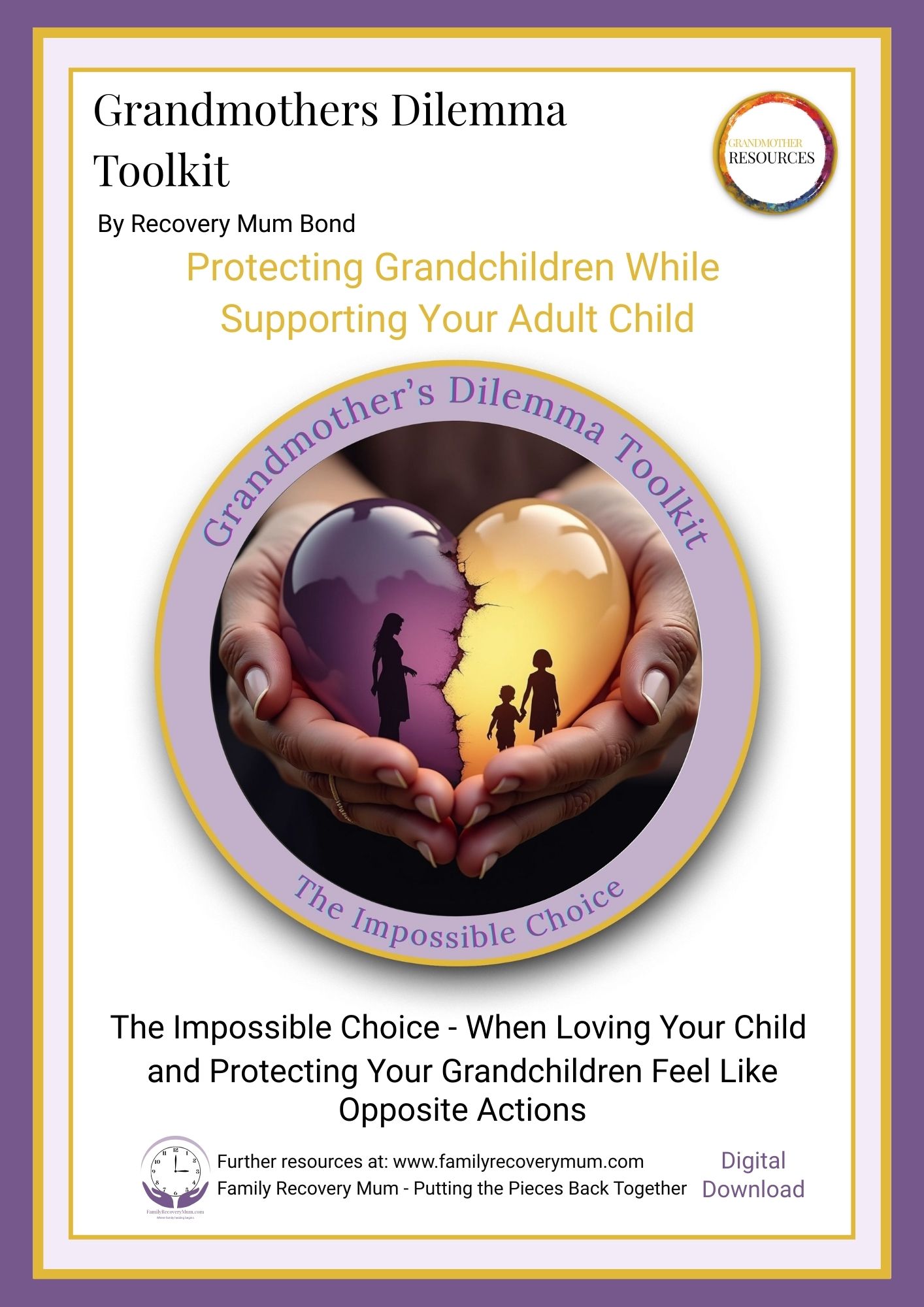 Grandmothers Dilemma Toolkit