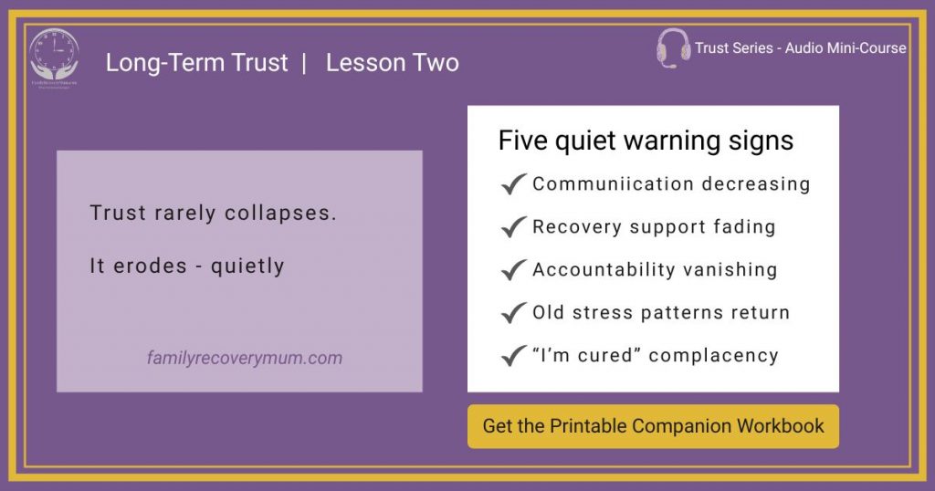 Graphic on purple background explaining the five quiet warning signs of trust for families in addiction recovery