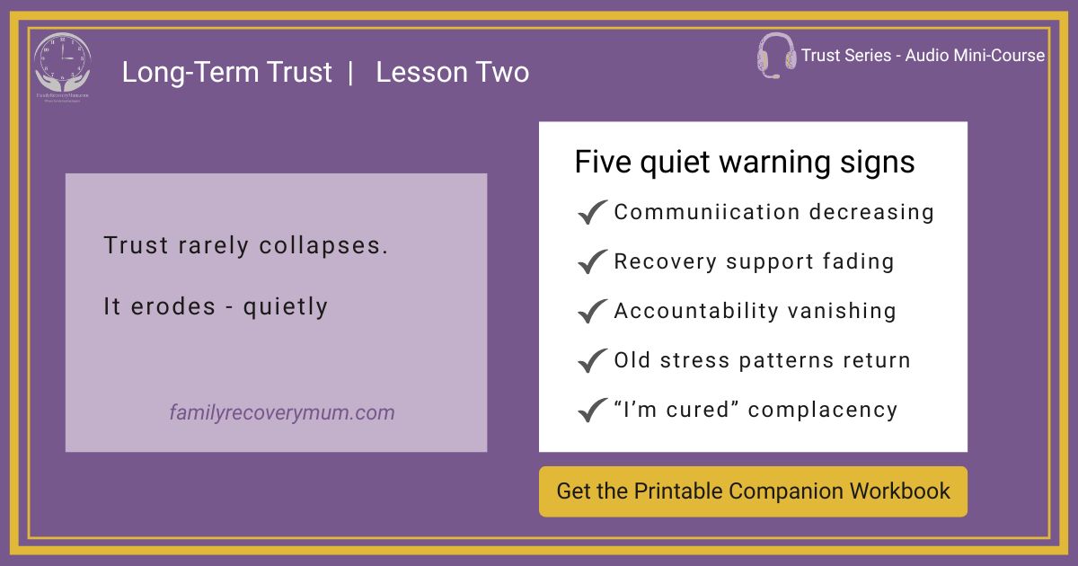 Graphic on purple background explaining the five quiet warning signs of trust for families in addiction recovery