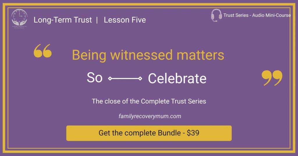 Quote graphic about being seen and celebrating milestones in addiction recovery